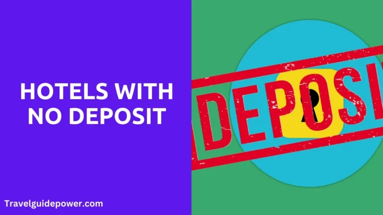 Hotels with No Deposit