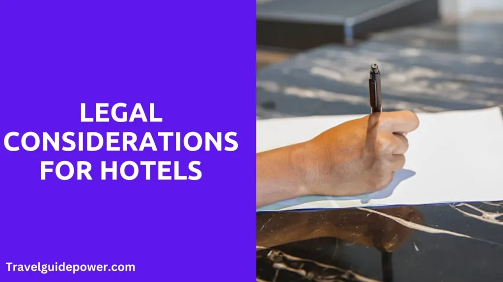 Legal Considerations for Hotels