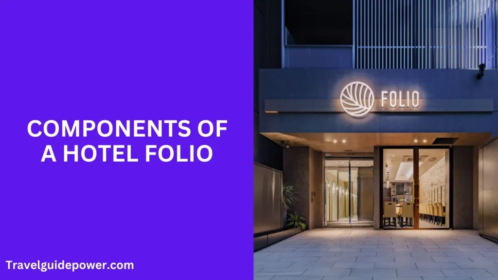 Components of a Hotel Folio